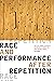 Race and Performance after Repetition