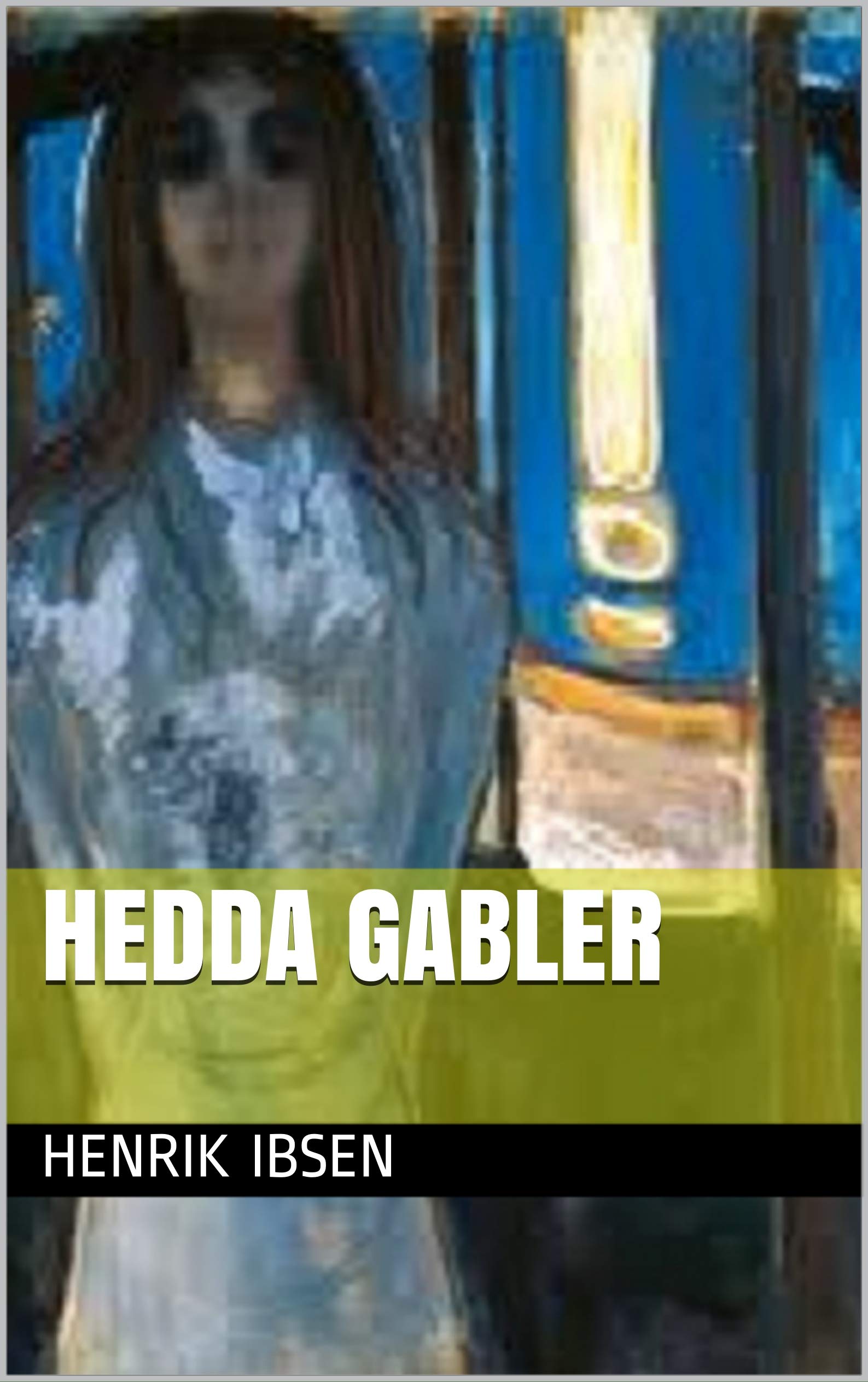 Hedda Gabler