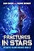 Fractures in Stars (Atlanti...