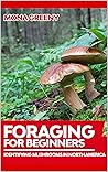 Foraging For Begi...