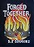Forged Together: Aelwen Mur...