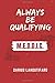 ALWAYS BE QUALIFYING: M.E.D.D.I.C.