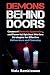 Demons Behind Doors by Viola Ramkissoon