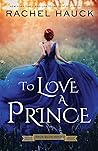 To Love A Prince
