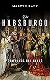 Los Habsburgo: So...