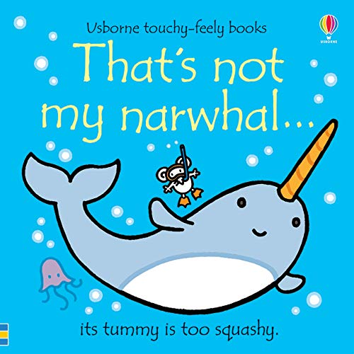 Thats Not My Narwhal (Board Book)