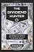 The Dividend Hunter