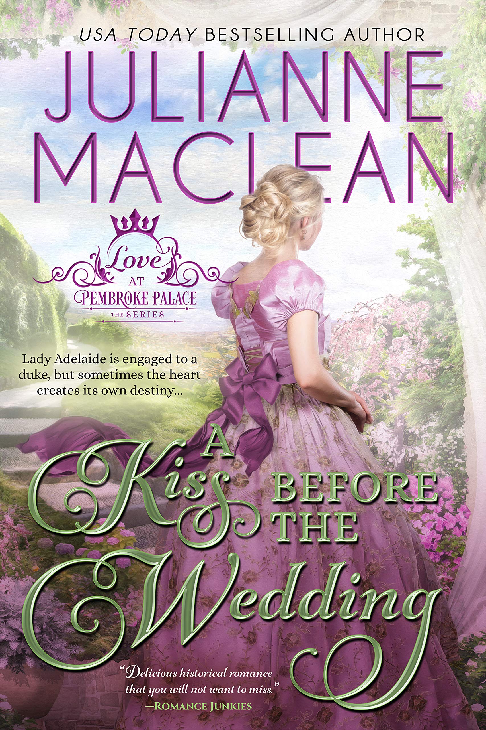 A Kiss Before the Wedding (Love at Pembroke Palace Book 5)