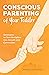 Conscious Parenting of Your Toddler by Mihaela Plugarasu