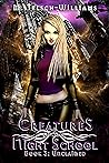 Unclaimed (Creatures of the Night School, #3)