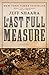 The Last Full Measure (The Civil War Trilogy, #3)