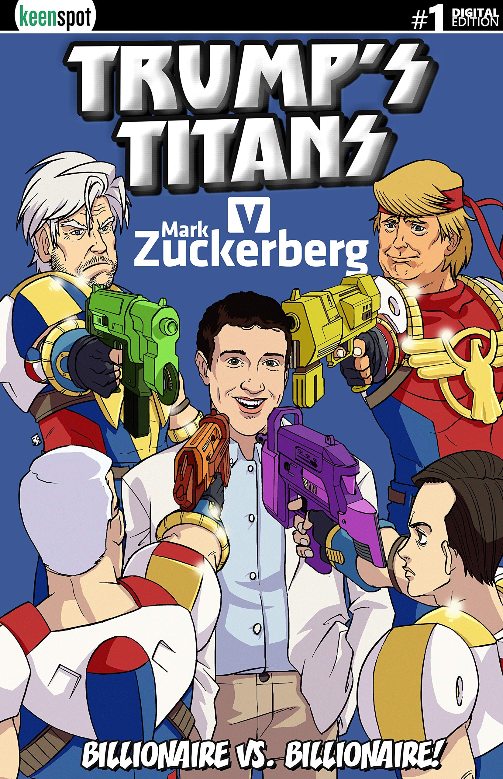 Trump's Titans vs. Mark Zuckerberg #1 (Kindle Edition)