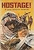 Hostage!