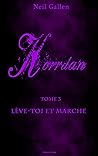 Korrdan: 3. Lève-toi et marche (French Edition)