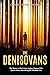 The Denisovans by Charles River Editors