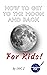 How To Get To The Moon And ...