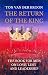 The Return of the King: The...