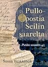 Pullopostia Seilin saarelta — Potilas numero 43 by Susan Heikkinen