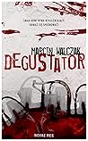 Degustator