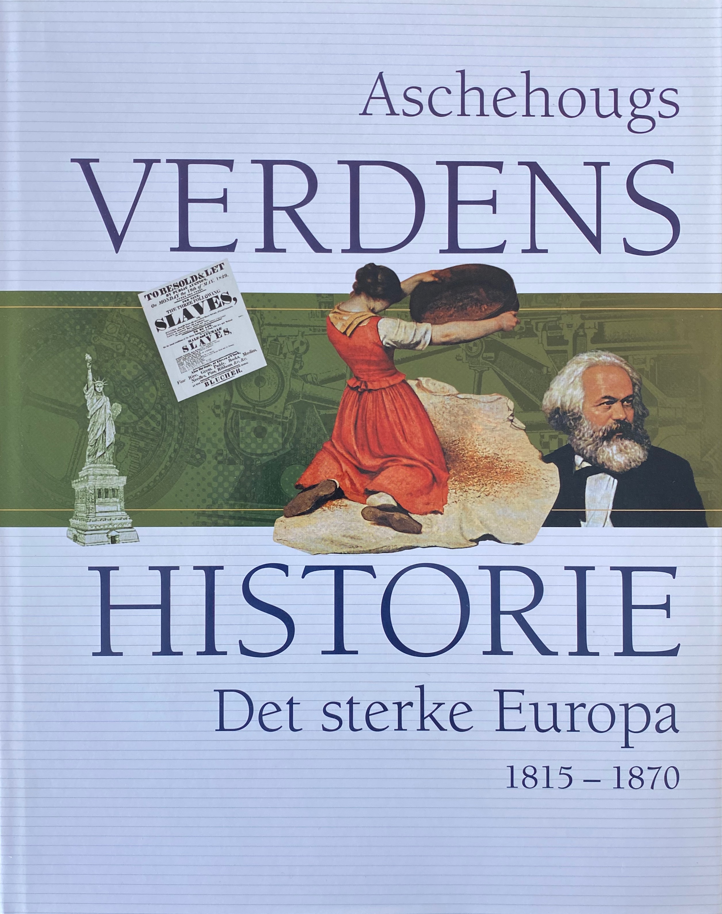 Det sterke Europa: 1815–1870