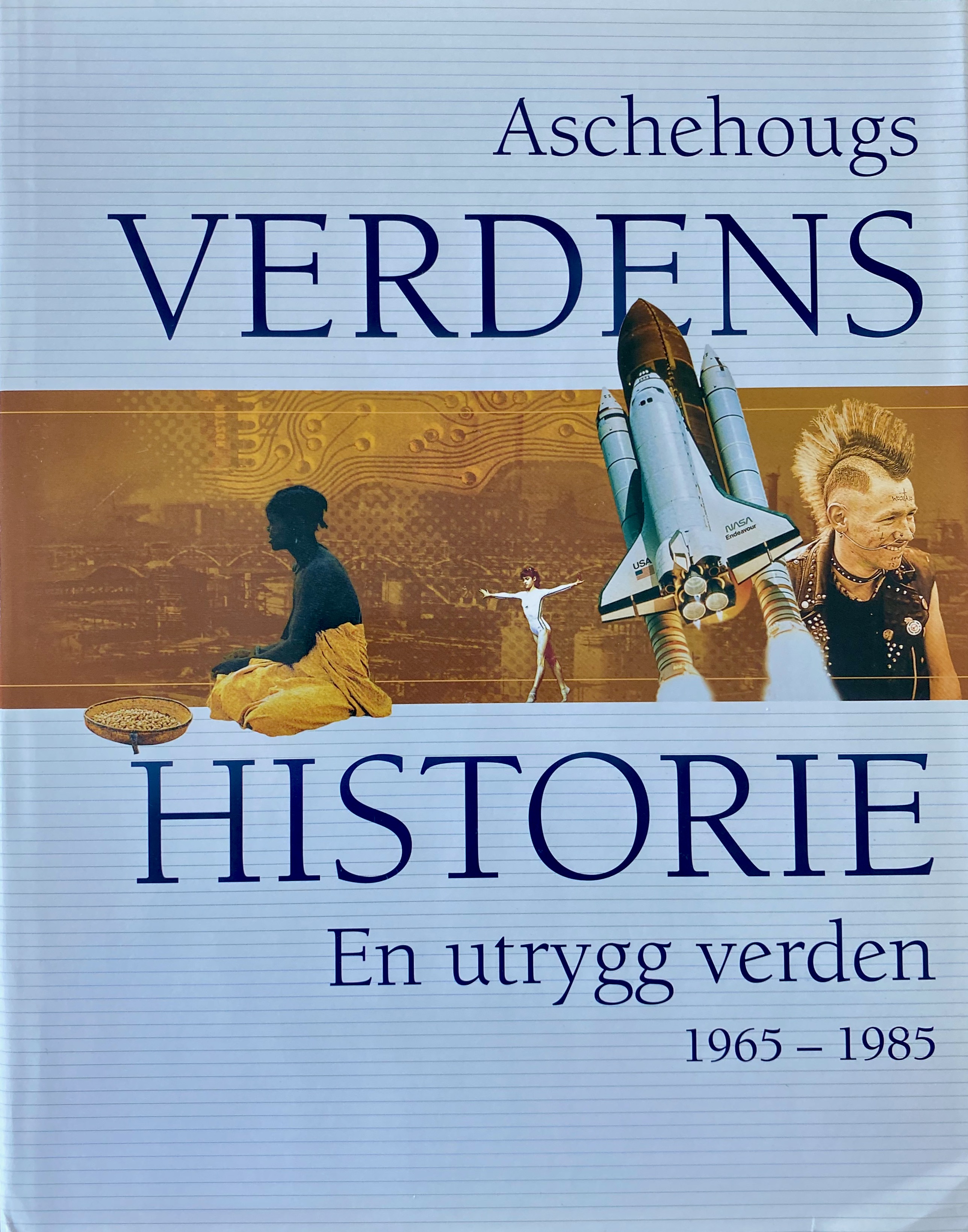 En utrygg verden: 1965–1985