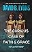 The Curious Case of Faith & Grace (The Trial Trilogy)