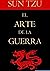 El Arte de la Guerra by Sun Tzu