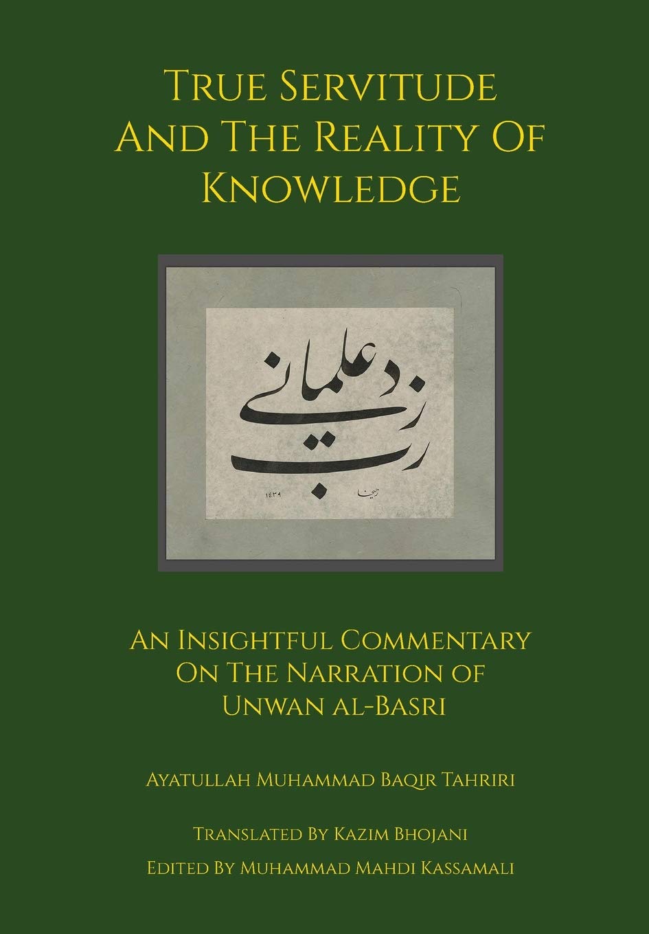 True Servitude and the Reality of Knowledge (Hardcover)