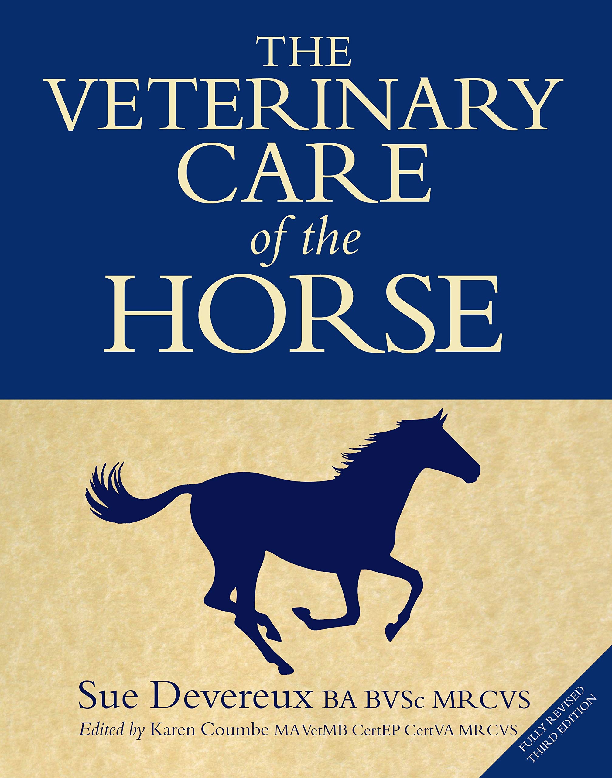 Veterinary Care of the Horse: 3rd Edition (Kindle Edition)