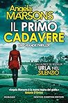 Il primo cadavere