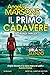 Il primo cadavere (D.I. Kim Stone, #0.5)