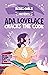 Ada Lovelace Cracks the Code (Rebel Girls Chapter Books)