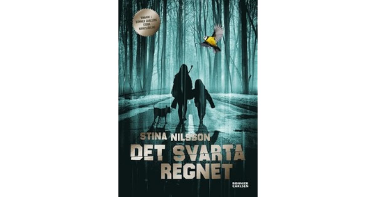 Det svarta regnet by Stina Nilsson