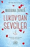Lukov'dan Sevgiler