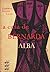 A Casa de Bernarda Alba by Federico García Lorca