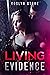 Living Evidence by Roslyn Stone