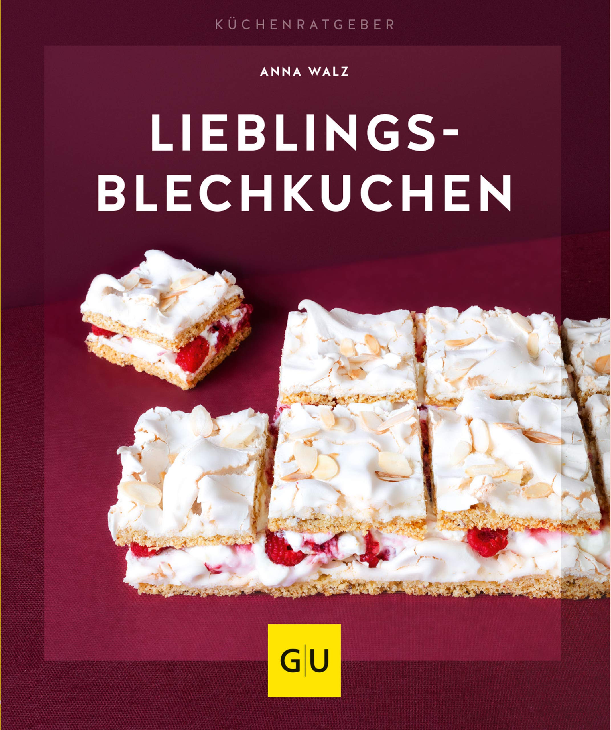 Lieblings-Blechkuchen (GU Küchenratgeber) (German Edition)
