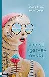 Kdo se postará o Annu by Kateřina Pantovič