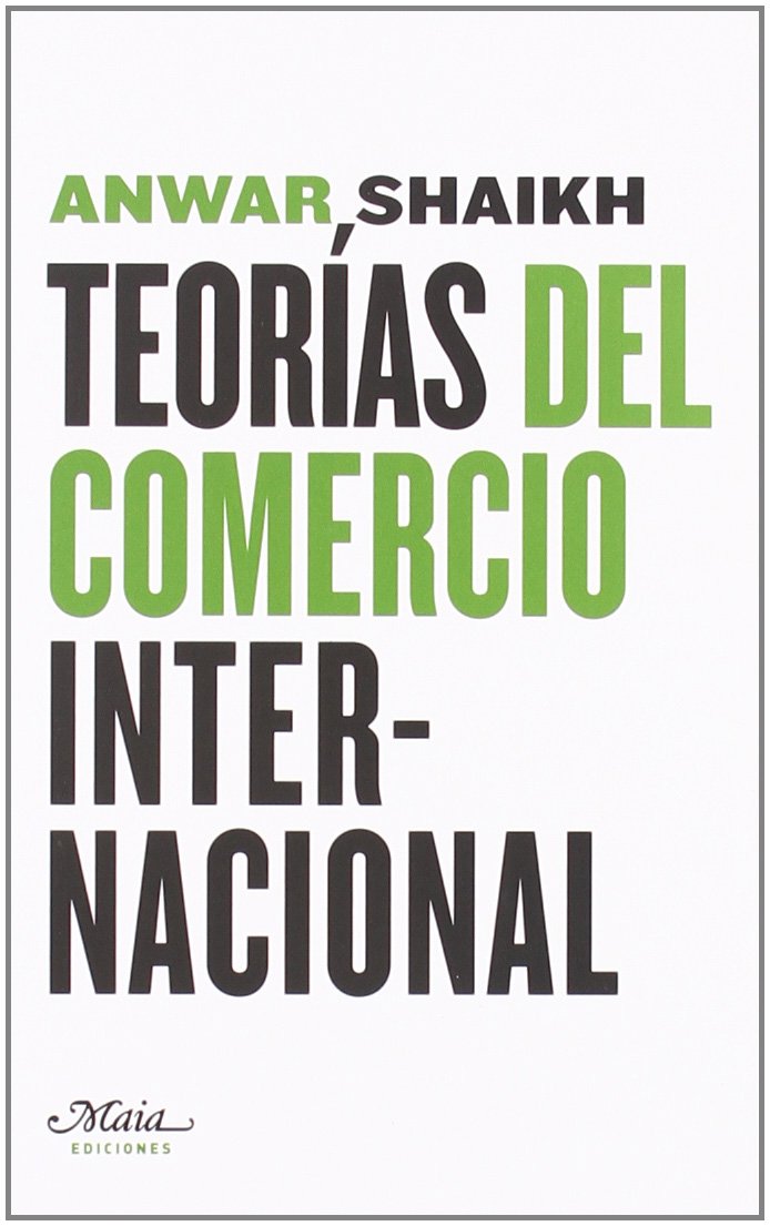 Teorías del comercio internacional (Paperback)