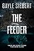 The Feeder: There are worse things than being alone