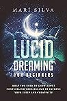 Lucid Dreaming fo...