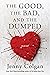 The Good, the Bad, and the Dumped by Jenny Colgan