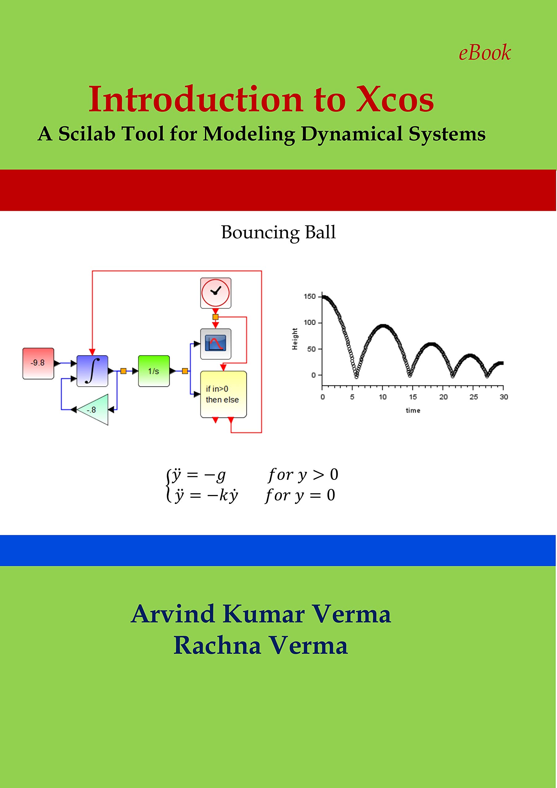 Introduction to Xcos: A Scilab Tool for Modeling Dynamical Systems (Kindle Edition)