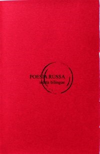 Poesia Russa: Seleta Bilíngue