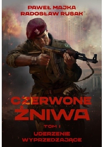 Czerwone Żniwa. Uderzenie wyprzedzające (Paperback)