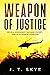 Weapon of Justice (Morgan F...