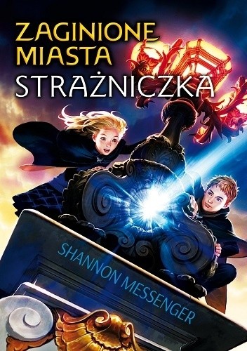 Strażniczka (Zaginione Miasta, #1)