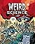 Weird Science T1: Tome 1 (French Edition)