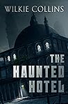 The Haunted Hotel