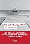 Fin de combat by Karl Ove Knausgård